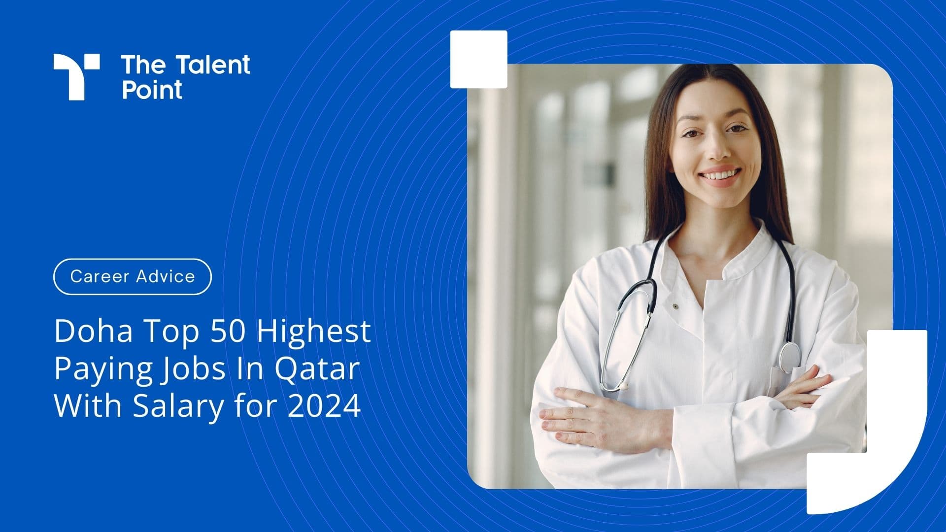 Doha Top 50 Highest paying Jobs In Qatar With Salary for 2024 - TalentPoint